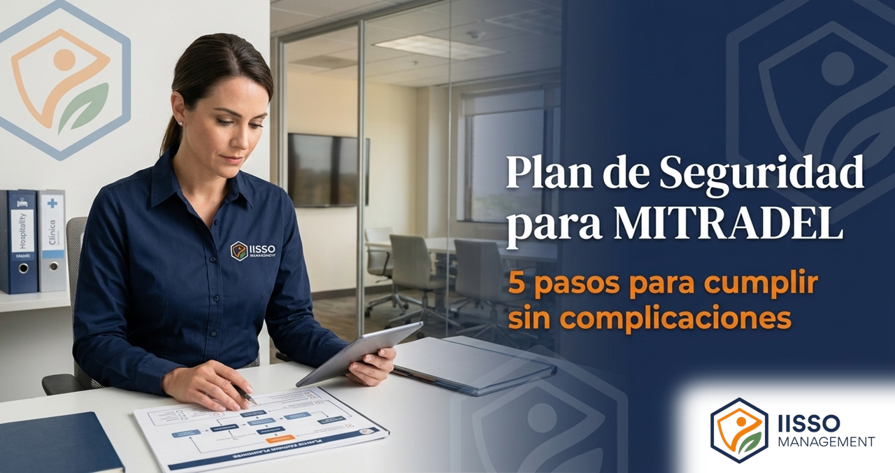 Cómo Hacer un Plan de Seguridad para MITRADEL en el 2026: 5 Pasos.